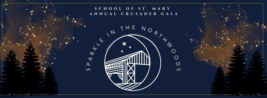 School of St. Mary Annual Crusader Gala